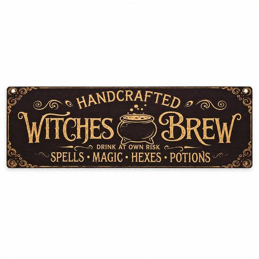 One flat Witches Brew printed sign on white, preserving the actual native wording and ornament.